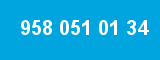 958 051 01 34